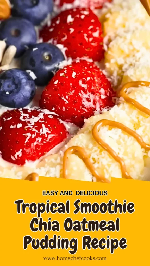 Copycat Tropical Smoothie Chia Oatmeal Pudding Recipe