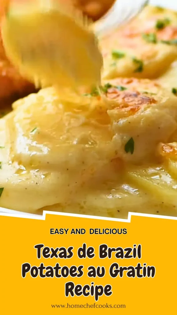 Copycat Texas de Brazil Potatoes au Gratin Recipe