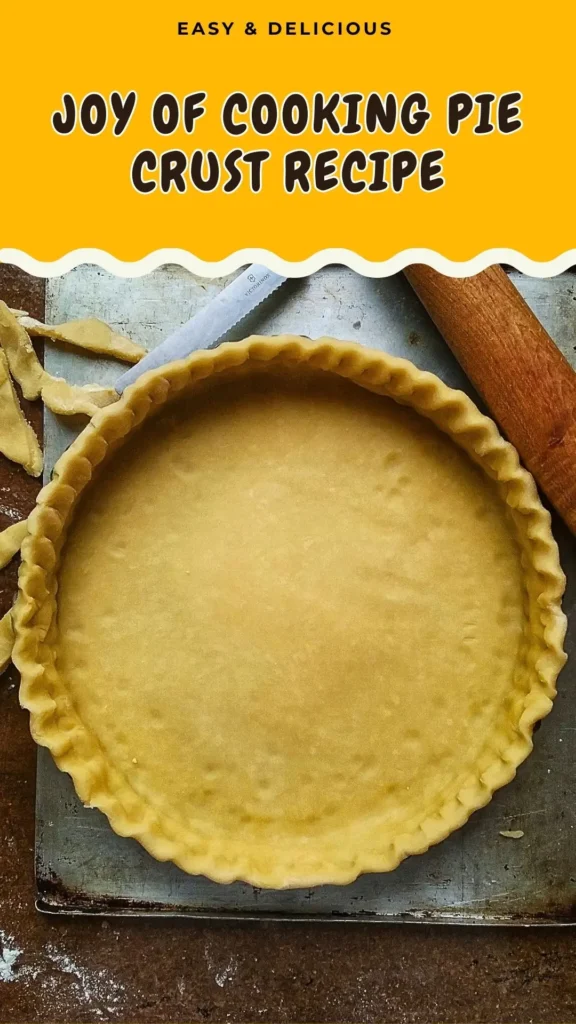 Joy of Cooking Pie Crust