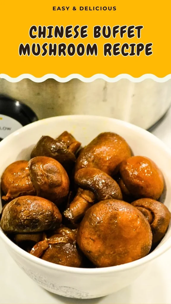 Chinese Buffet Mushroom