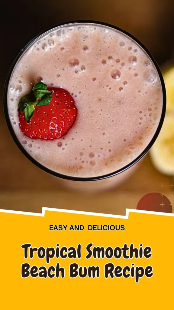 Copycat Tropical Smoothie Beach Bum Recipe